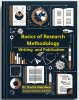 Basics of Research Methodology, Writing and Publication